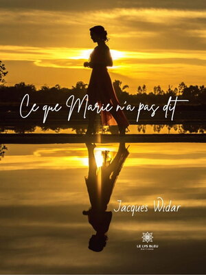 cover image of Ce que Marie n'a pas dit